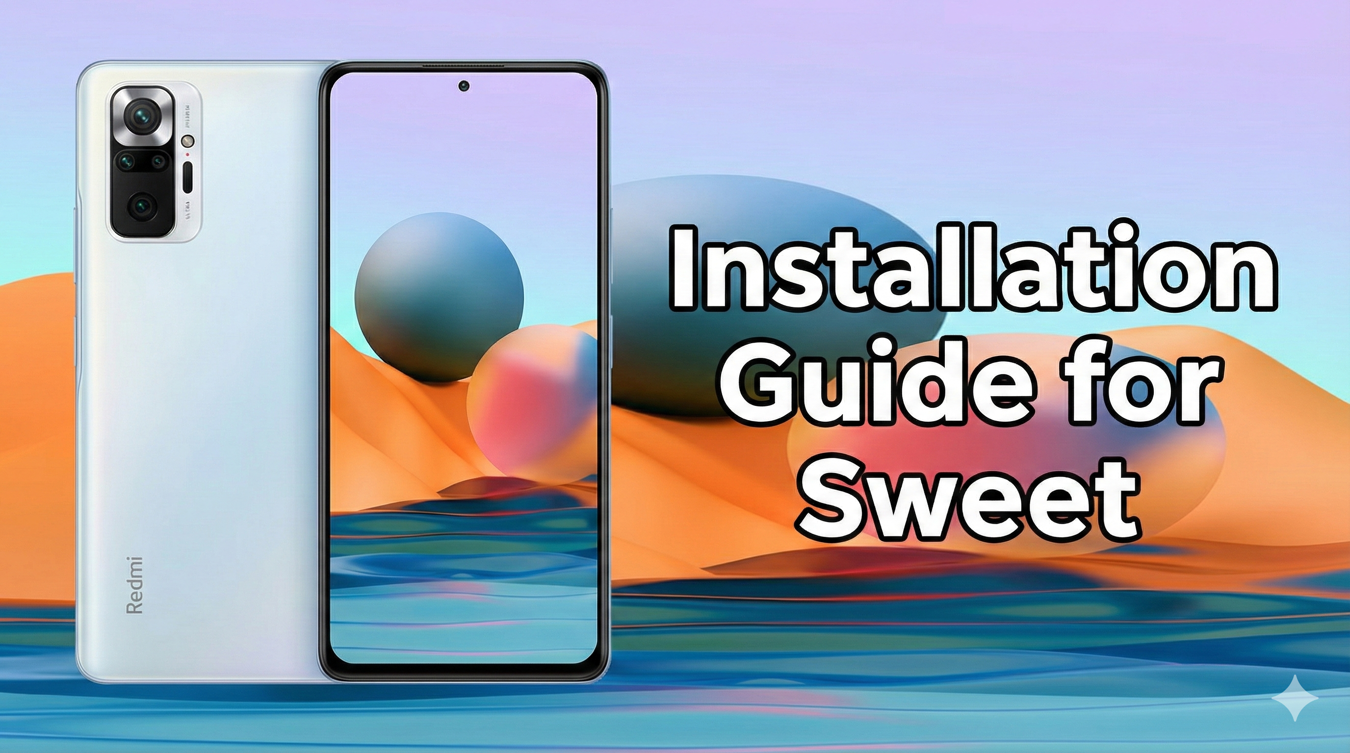 Installation Guide for Sweet